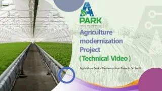 Agriculture Sector Modernization project