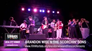 BRANDON WISE & THE SCORCHIN' SONS at RAW:Raleigh RAWards 12/05/2013