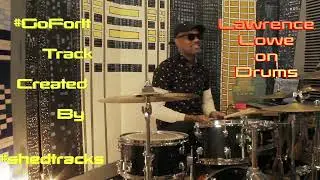 #Goforit #shedtracks #gotpocket #Lawrence Lowe on Drums #THEJAZZ&FUSIONPACK