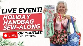 LIVE: Holiday Themed Easy Reversible Handbag Sew-Along W/ Pat