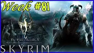 Skyrim &ndash; Loot The World &ndash; No Commentary &ndash; Week #81