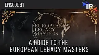 Countdown to GLORY: European Legacy Masters &ndash; Top Players & Must-Watch Strategies! | Episode 81