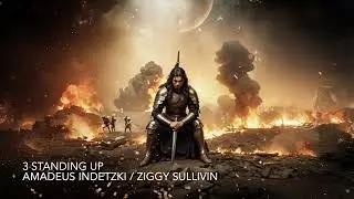 STANDING UP - AMADEUS INDETZKI / ZIGGY SULLIVIN