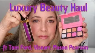 Luxury Beauty Haul ft Tom Ford, Mason Pearson, Viseart, Beautylish gift card buys and more!
