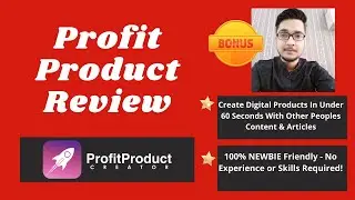 Profit Product Creator Review⚠️ DON'T GET THIS WITHOUT MY 👷 CUSTOM 👷 BONUSES | Link In Description