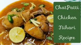 Chicken Nihari Recipe With Shan Masala - How To Make Nihari At Home - Nihari Banane ka Tarika