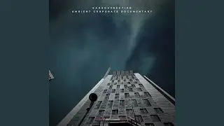 Ambient Corporate Documentary
