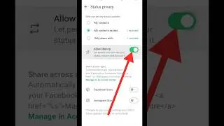 How To Allow Sharing Your Status On WhatsApp #shorts #youtubeshorts #mobile