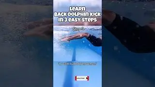Learn Back Dolphin Kick In 4 Super Easy Method, Swimming Tips #learnswimming #swimmingtips #swimming