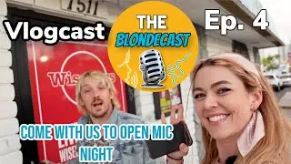 Come with Us to Open Mic in Vegas| ep4 The Blondecast Vlogcast | Wiseguys Comedy Club Bucket List