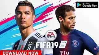 DOWNLOAD FIFA 19 ANDROID V.3.0.9 with ENGLISH COMMENTARY