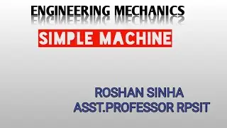 || Lecture-1|| || Simple Machine|| ||Engineering Machine||