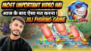 Jili Fishing Game | Jili Jackpot Fishing: Real or FAKE? Most Important Video 🎯 #jilifishingame