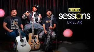 Trebel Sessions - Uriel AR
