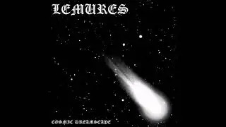 Lemures - Cosmic Dreamscape (Full Album 2025)