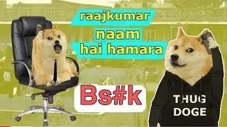 rajkumar👿 naam hai hamara | mobail balance - thug doge