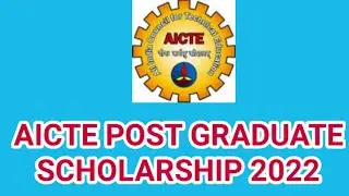 AICTE PG SCHOLARSHIP 2022//