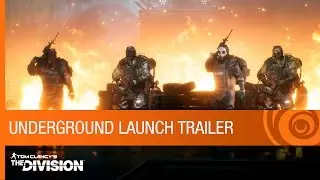 Tom Clancy's The Division - Expansion I - Underground Launch Trailer