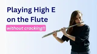 Fixing High E on the Flute (without cracking!)