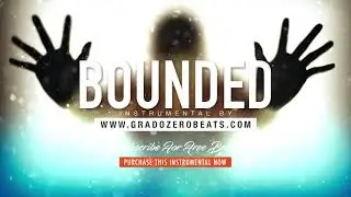 🔶BOUNDED🔶 - Calm Dark HipHop Beat Instrumental (Prod: Gradozero Beats)