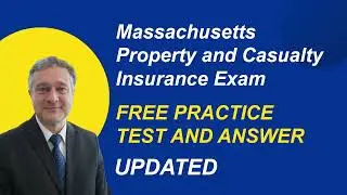 Massachusetts Property and Casualty Insurance Exam Free Practice Test and Answer