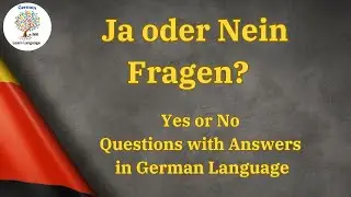 Yes or no? Answer these questions in German!