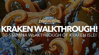OPTC Global: 30-STAMINA KRAKEN WALKTHROUGH!