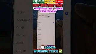 ONEPLUS | OPPO |REALME FRP BYPASS TIME *#899# CODE NOT WORK SOLUTIONS #oneplusfrp #oppofrp#realmefrp