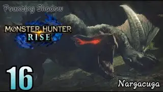 Let's Play Monster Hunter Rise Episode 16- Full Playthrough- Blind- Lion'sMawGaming