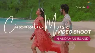 Cinematic Music Video Shoot In Andaman Islands With Underwater Shoot  @Diveandaman