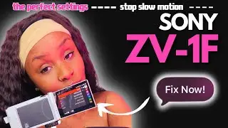 SETTINGS FOR SONY ZV1F QUALITY (beginners vlogger guide )