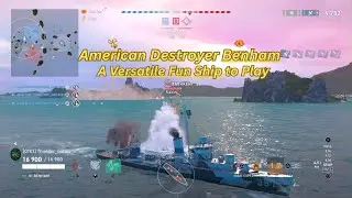 Benham Tier VI Premium, a Versatile American Destroyer. Fun to Play. World of Warships Legends