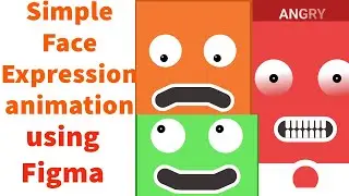 Face Expression Animation using Figma || Prototyping || Figma Designing | Animation |UI/UX designing
