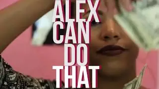 NEW Alex Can Do That Videos Coming SOON!