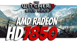 The Witcher 3 - AMD Radeon HD 7850 2GB - High Settings at 1080p