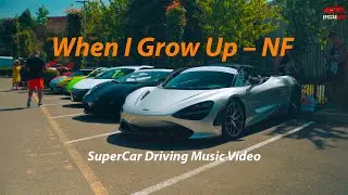When I Grow Up – NF | SuperCar Driving Music Video