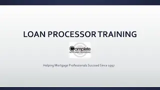 Master the Art of Mortgage Loan Processing
