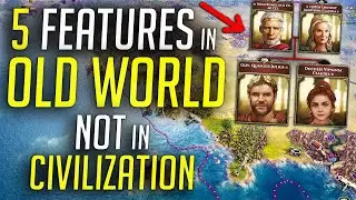 5 Features in Old World NOT in Civilization