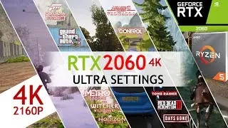 RTX 2060 4K TEST IN 10 GAMES IN 2021