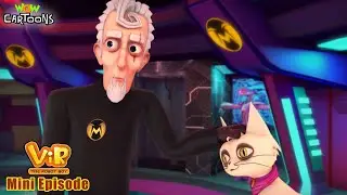 Mad Max Aur Cat | Bahroopia | Vir The Robot Boy Mini Episode | 01 | Season 01 | Cartoon