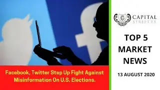 Daily Finance & Global News 13th August 2020 | FACEBOOK, TWITTER, CRUDE OIL