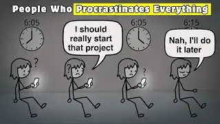 Psychology of a Person Who Procrastinates Everything