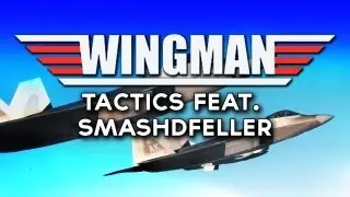 WINGMAN TACTICS feat. Smashdfeller Caspian Border