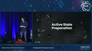 Q2B 2021 | The Blueprint for Quantum Control | Yonatan Cohen | Quantum Machines