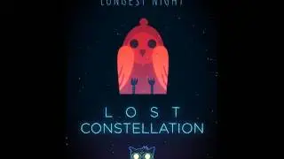 Lost Constellation OST: Alec Holowka - Lost Woods