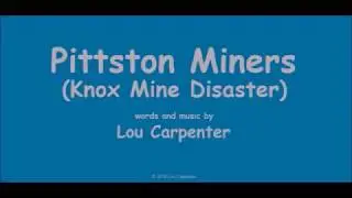 Pittston Miners (Knox Mine Disaster)