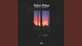 Until Sunset (Original Mix)