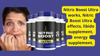 nitric oxide boost, Nitric Boost Ultra 2025 review, male supplements, is Nitric Boost Ultra good?