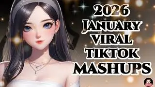 TiktokMashup 2026 (not clean)🤍 Philippines Viral Dance january 