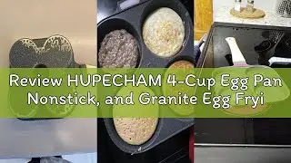 Review HUPECHAM 4-Cup Egg Pan Nonstick, and Granite Egg Frying Pan, Versatile Breakfast Skillet for